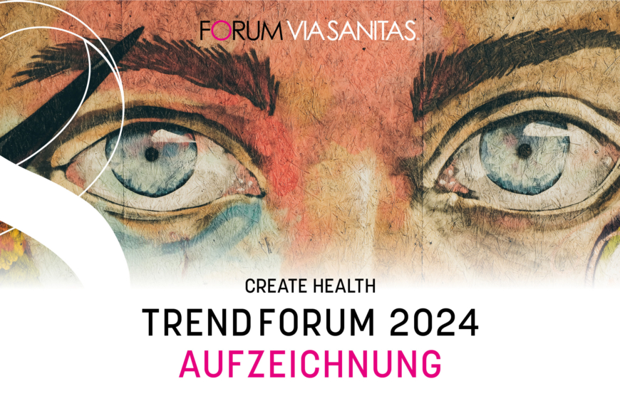 Trendforum 2024 – AUFZEICHNUNG